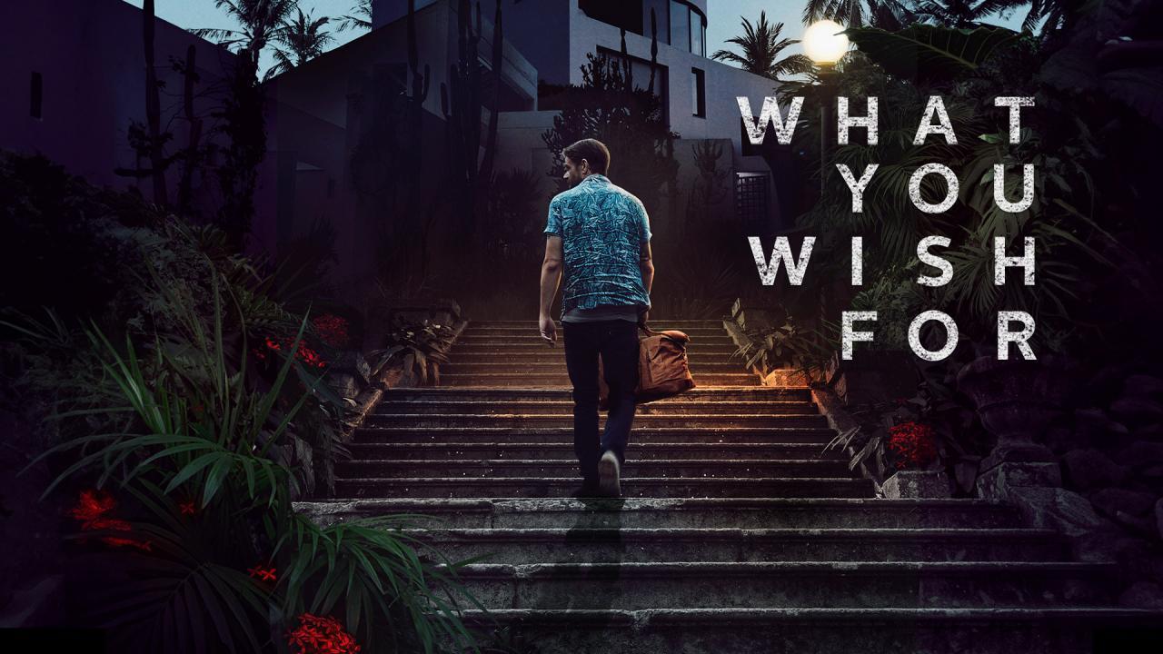 فيلم What You Wish For 2023 مترجم كامل اون لاين HD