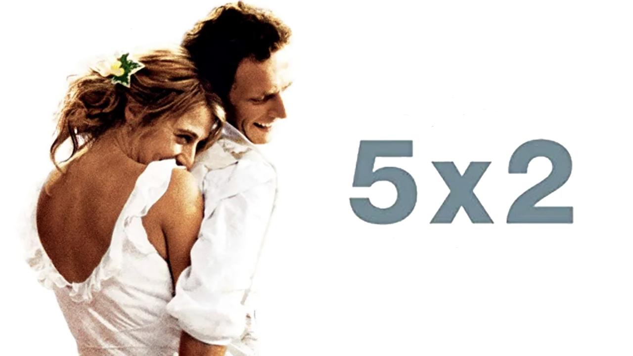 فيلم 5x2 2004 مترجم كامل اون لاين HD