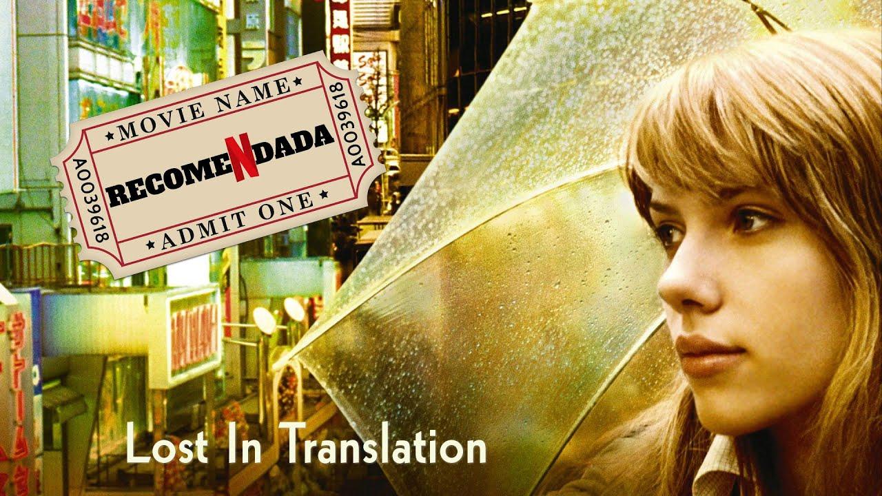 فيلم Lost in Translation 2003 مترجم كامل اون لاين HD