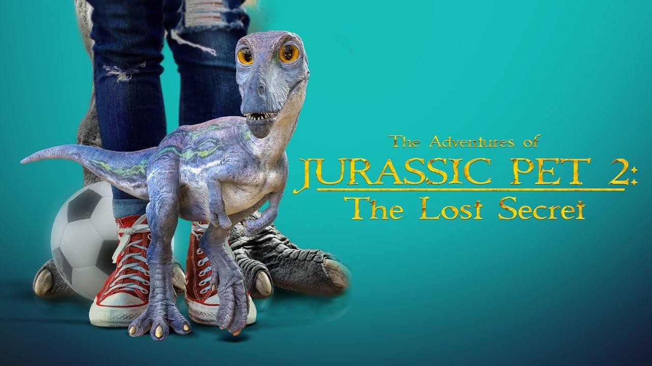 فيلم The Adventures of Jurassic Pet: The Lost Secret 2023 مترجم كامل اون لاين HD