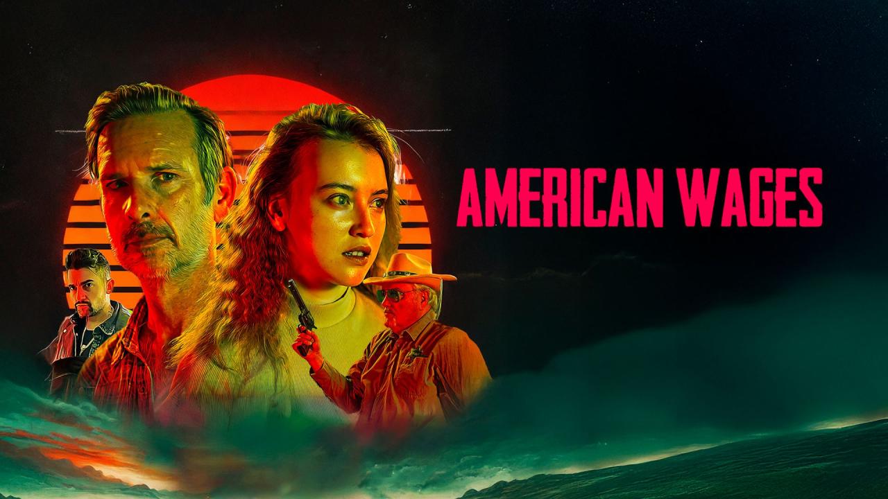 فيلم American Wages 2025 مترجم اون لاين HD